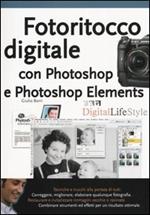 Fotoritocco digitale con Photoshop e Photoshop Elements