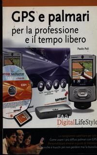 GPS e palmari per la professione e il tempo libero