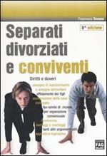 Separati, divorziati e conviventi. Diritti e doveri