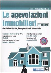 Le agevolazioni immobiliari - Federico Solfaroli Camillocci - copertina