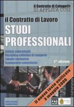 Il contratto di lavoro. Studi professionali