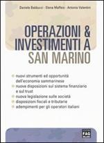 Operazioni & investimenti a San Marino