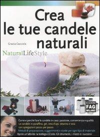 Crea le tue candele naturali - Grazia Cacciola - copertina