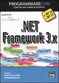 Programmare con .NET Framework 3.X - Alessandro Del Sole - copertina