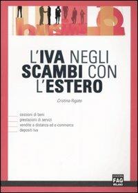 L' IVA negli scambi con l'estero - Cristina Rigatto - copertina