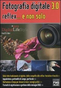 Fotografia digitale 3.0 reflex... e non solo - Enzo M. Borri - copertina