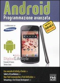 Android. Programmazione avanzata. Ediz. illustrata - Emanuele Di Saverio,Stefano Sanna - copertina