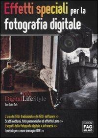 Effetti speciali per la fotografia digitale - G. Guido Zurli - copertina