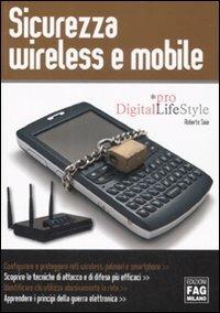 Sicurezza wireless e mobile - Roberto Saia - copertina