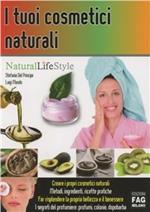 I tuoi cosmetici naturali