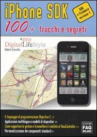 IPhone SDK 100 + trucchi e segreti - Roberto Scarciello - copertina