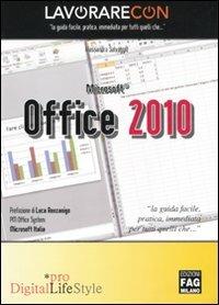 Lavorare con Microsoft Office 2010 - Alessandra Salvaggio - copertina
