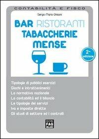 Bar, ristoranti, tabaccherie e mense - Sergio Mario Ghisoni - copertina
