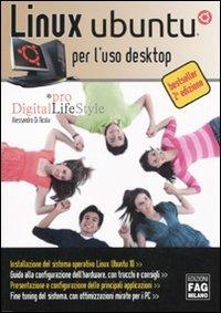 Linux Ubuntu per l'uso desktop - Alessandro Di Nicola - copertina