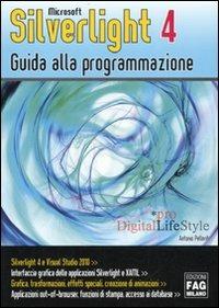 Microsoft Silverlight 4. Guida alla programmazione - Antonio Pelleriti - copertina