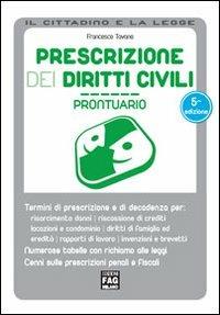 Prescrizione dei diritti civili. Prontuario - Francesco Tavano - copertina