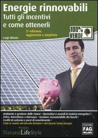 Energie rinnovabili. Tutti gli incentivi e come ottenerli - Luigi Aloisio - copertina