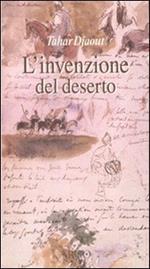 L' invenzione del deserto