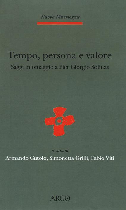 Tempo, persona e valore. Saggi in omaggio a Pier Giorgio Solinas - copertina