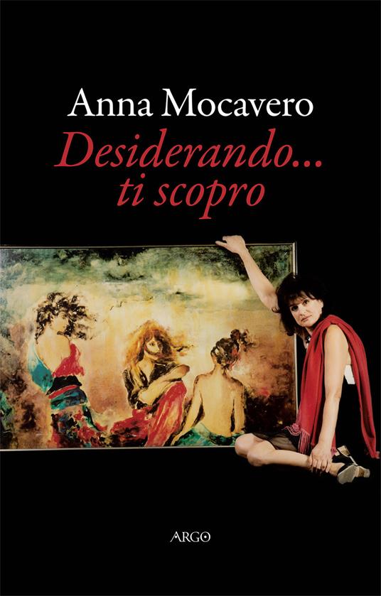 Desiderando... Ti scopro - Anna Mocavero - copertina