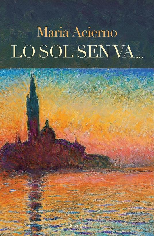 Lo sol sen va... - Maria Acierno - copertina