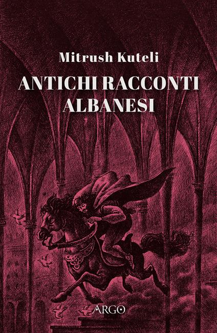 Antichi racconti albanesi - Mitrush Kuteli - copertina