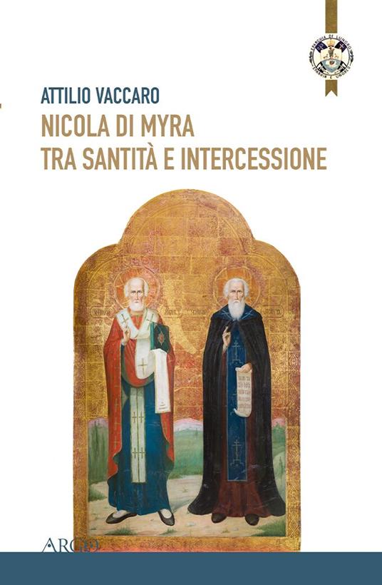 Nicola di Myra tra santità e intercessione - Attilio Vaccaro - copertina