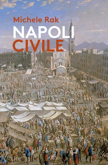 Napoli civile - Michele Rak - copertina