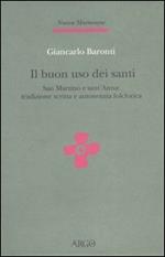 Il buon uso dei santi. San Martino e sant'Anna: tradizione scritta e autonomia folclorica