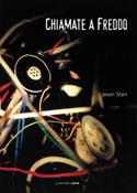 Chiamate a freddo - Jason Starr - Libro - Meridiano Zero - I taglienti | IBS
