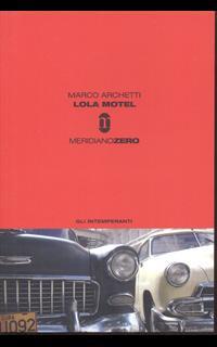 Lola motel