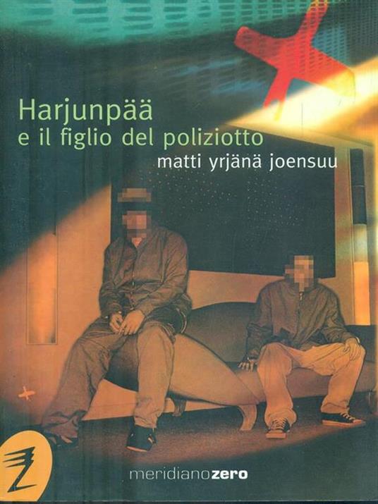 Harjunpaa e il figlio del poliziotto - Matti Yrjänä Joensuu - 2