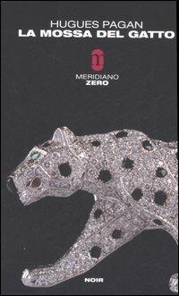 La mossa del gatto - Hugues Pagan - copertina