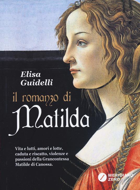 Il romanzo di Matilda - Elisa Guidelli - copertina