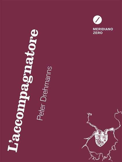 L' accompagnatore - Peter Drehmanns,L. Pignatti - ebook