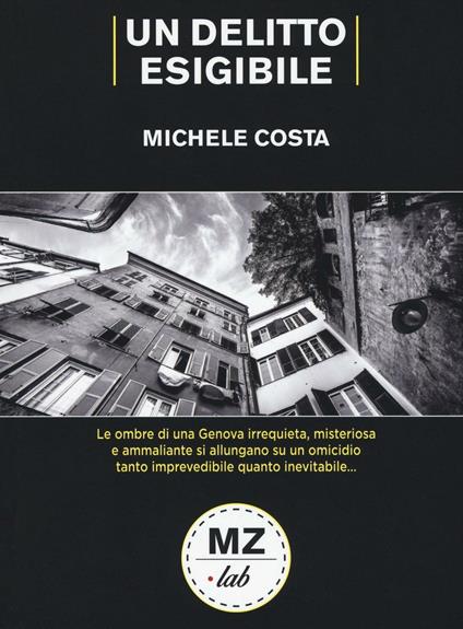 Un delitto esigibile - Michele Costa - copertina