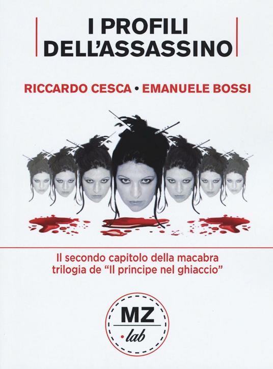 I profili dell'assassino - Riccardo Cesca,Emanuele Bossi - copertina