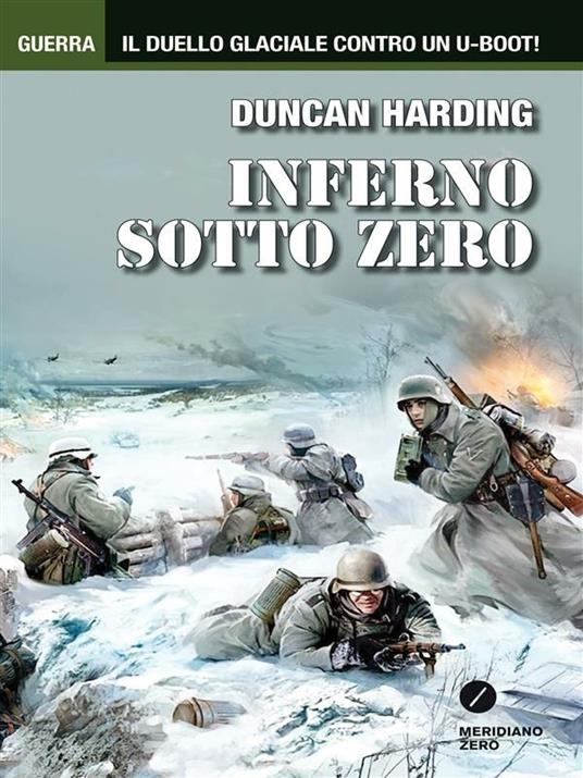 Inferno sotto zero - Duncan Harding - ebook