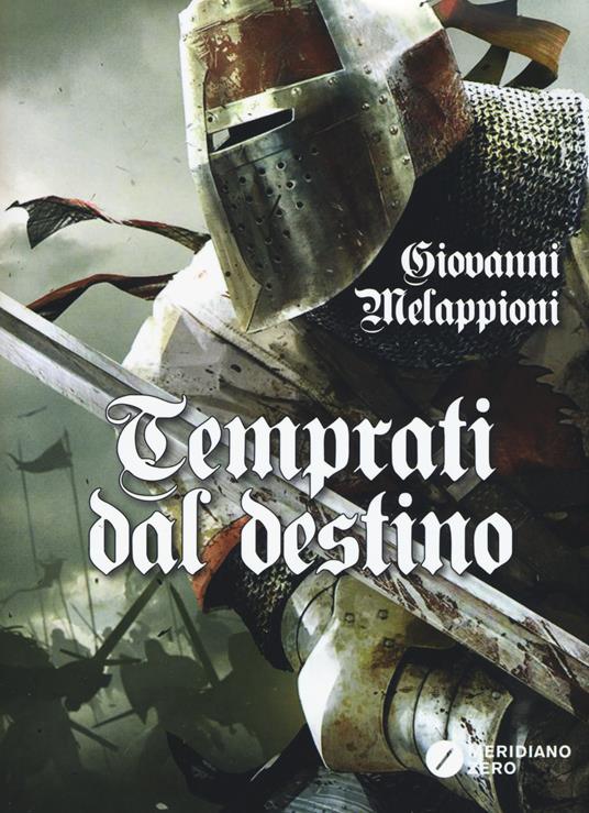 Temprati dal destino - Giovanni Melappioni - copertina