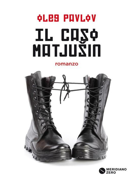 Il caso Matjusin - Oleg Pavlov,M. Rosa - ebook