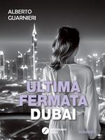 Ultima fermata Dubai