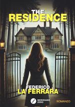 The residence