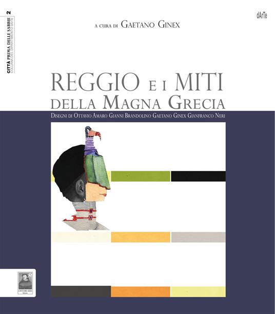 Reggio e i miti della Magna Grecia - copertina