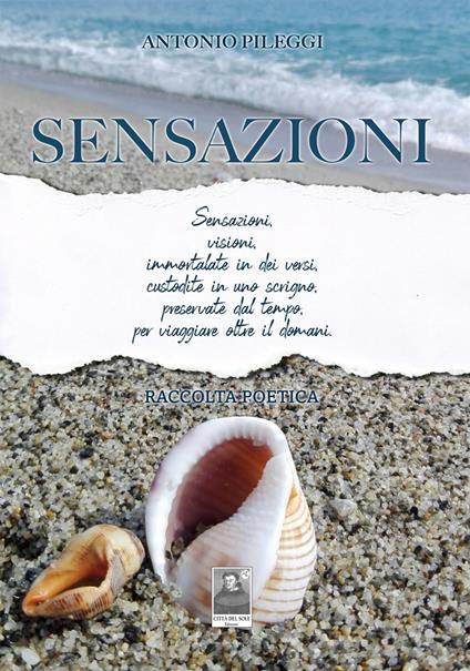 Sensazioni. Raccolta poetica - Antonio Pileggi - copertina