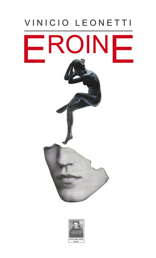 Eroine - Vinicio Leonetti - copertina
