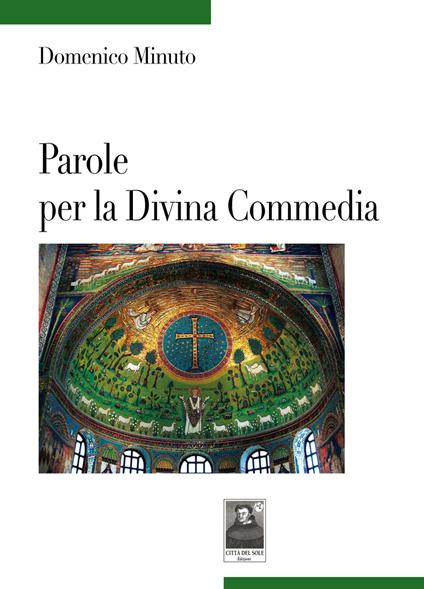 Parole per la Divina Commedia - Domenico Minuto - copertina