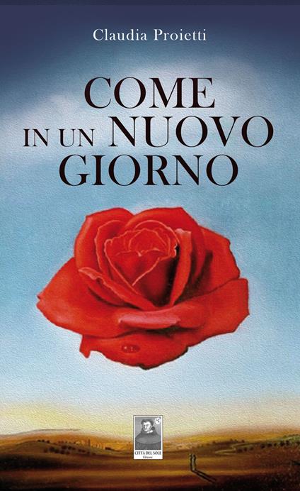 Come in un nuovo giorno - Claudia Proietti - copertina