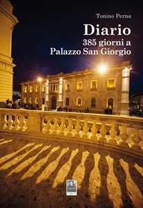 Diario. 385 Giorni A Palazzo San Giorgio-image