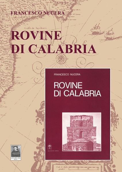 Rovine di Calabria - Francesco Nucera - copertina