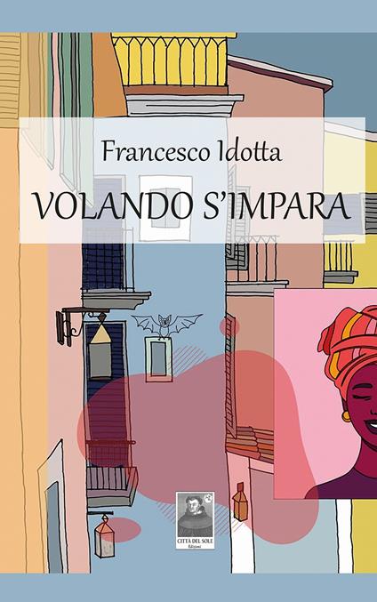 Volando s'impara - Francesco Idotta - copertina